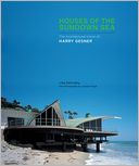 Houses of the Sundown Sea: The Architectural Vision of Harry Gesner