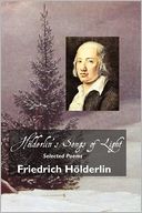 H LDERLIN'S SONGS OF LIGHT