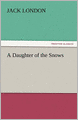 A Daughter of the Snows