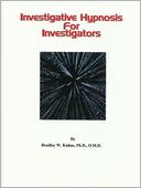 Investigative Hypnosis For Investigators