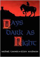 Days Dark as Night
