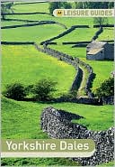 AA Leisure Guide: Yorkshire Dales