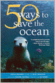 50 Ways to Save the Ocean