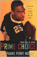 Prime Choice (Perry Skky Jr. Series #1)