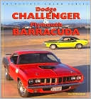 Dodge Challenger & Plymouth Barracuda (Enthusiast Color Series)