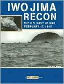 Iwo Jima Recon: The U.S. Navy at War, February 17, 1945