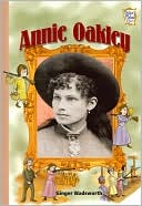 Annie Oakley (History Maker Bios Series)