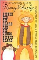 Little Old Big Beard and Big Young Little Beard: A Short and Tall Tale