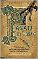 Pagan in Exile (Pagan Chronicles Series #2)