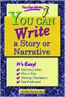 You Can Write a Story or Narrative