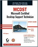 MCDST: Microsoft Certified Desktop Support Technician Study Guide (70-271 and 70-272)