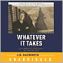 Whatever It Takes: Illegal Immigration, Border Security, and the War on Terror