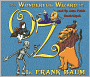The Wonderful Wizard of Oz (Oz Series #1)