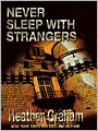 Never Sleep with Strangers