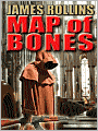 Map of Bones (Sigma Force Series)