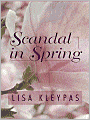 Scandal in Spring (Wallflower Series #4)