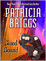 Blood Bound (Mercy Thompson Series #2)
