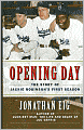 Opening Day: The Story of Jackie Robinson's First Season