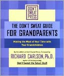 The Don't Sweat Guide for Grandparents