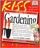Kiss Guide to Gardening