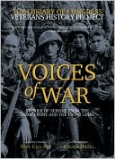 Voices of War: Stories of Service from the Home Front and the Front Lines