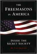 The Freemasons in America: Inside the Secret Society