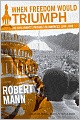 When Freedom Would Triumph: The Civil Rights Struggle in Congress, 1954-1968
