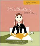 Glow Guide: Meditation: Simple Steps for Health and Well-Being