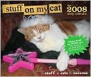 2008 Daily Calendar: Stuff on My Cat