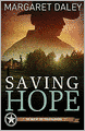 Saving Hope: Men of the Texas Rangers Book 1