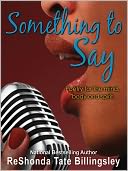 Something to Say: Poetry to motivate the mind, body and soul