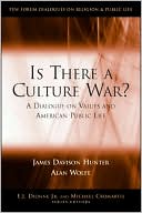 Is There a Culture War?: A Dialogue on Values and American Public Life