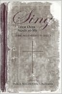 Sing Them over Again to Me: Hymns and Hymnbooks in America