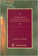 Understanding International Business & Financial Transactions 2005 by Jerold A. Friedland: Item Cover