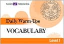 Daily Warm-Ups: Vocabulary Level I