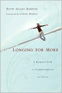 Longing for More: A Woman's Path to Transformation in Christ