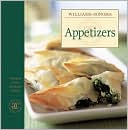 Williams-Sonoma The Best of the Lifestyles: Appetizers
