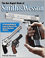The Gun Digest Book of Smith & Wesson