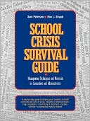 School Crisis Survival Guide
