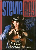 Stevie Ray: Soul to Soul