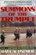Summons of The Trumpet: U. S.-Vietnam in Perspective