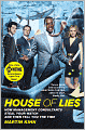 House of Lies: How Management Consultants Steal Your Watch and Then Tell You the Time