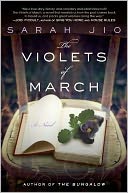 The Violets of March: A Novel