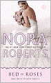 Bed of Roses (Nora Roberts' Bride Quartet Series #2)