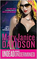 Undead and Undermined (Betsy Taylor Series #10)