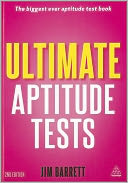 Ultimate Aptitude Tests: Assess and Develop Your Potential with Numerical, Verbal and Abstract Tests