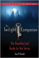The Twilight Companion by Lois H. Gresh: NOOK Book Cover