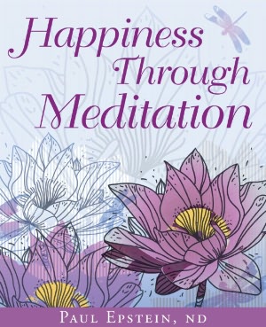Happiness Through Meditation