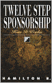 Twelve Step Sponsorship: How it Works