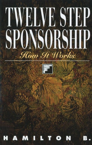 Twelve Step Sponsorship: How it Works